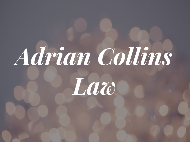 Adrian Collins Law