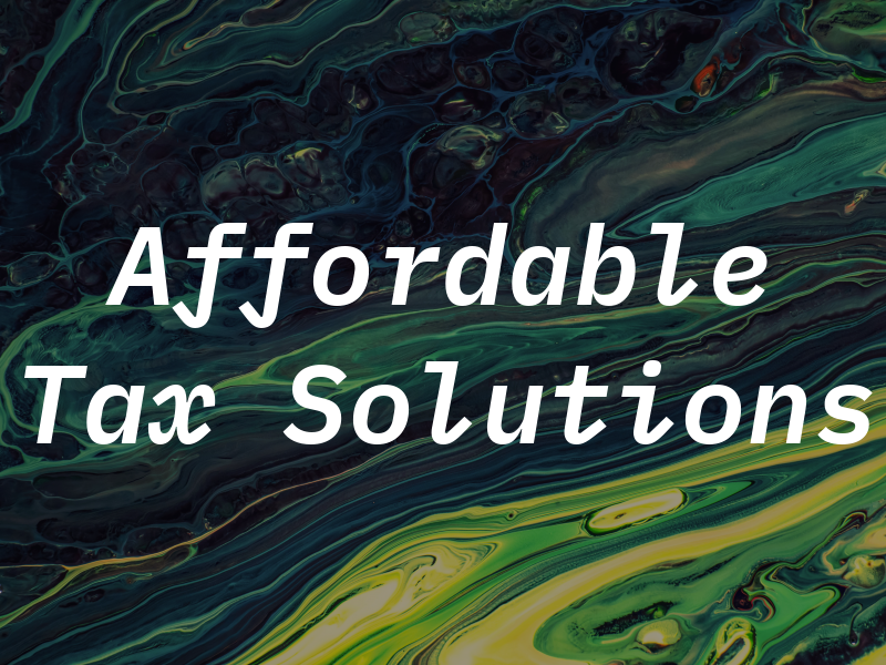 Affordable Tax Solutions