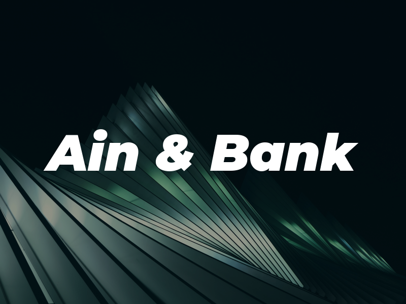 Ain & Bank