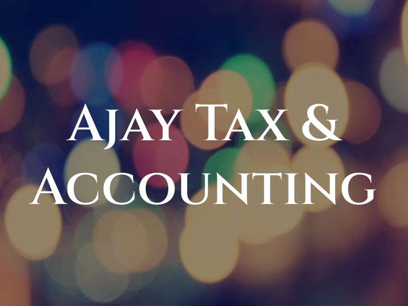 Ajay Tax & Accounting