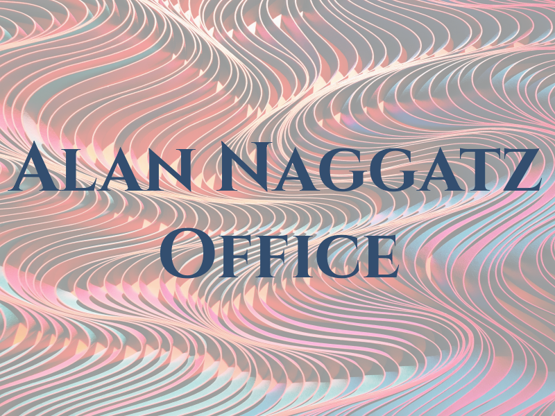 Alan D Naggatz Law Office
