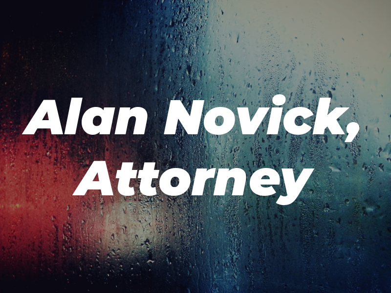 Alan J. Novick, Attorney at Law