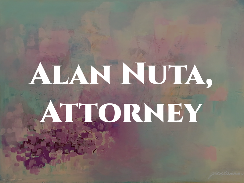 Alan J. Nuta, Attorney at Law