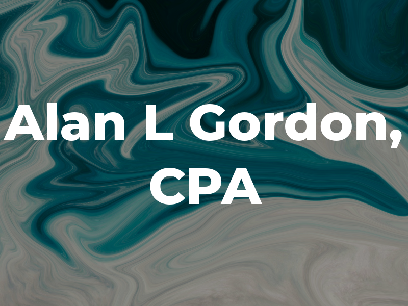 Alan L Gordon, CPA