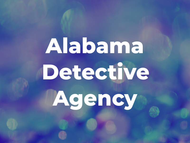 Alabama Detective Agency