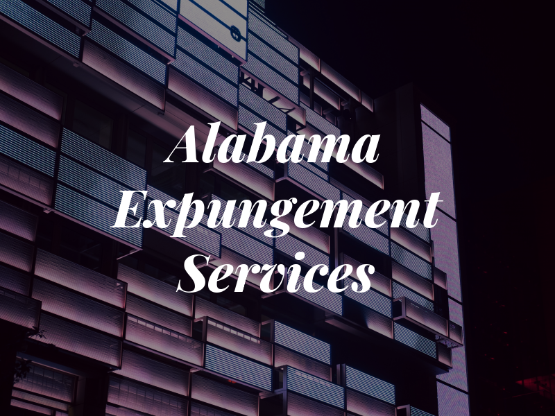 Alabama Expungement Services