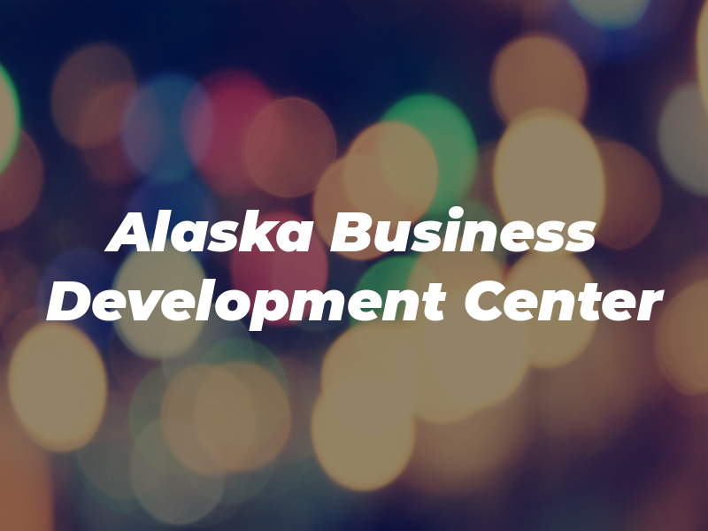Alaska Business Development Center
