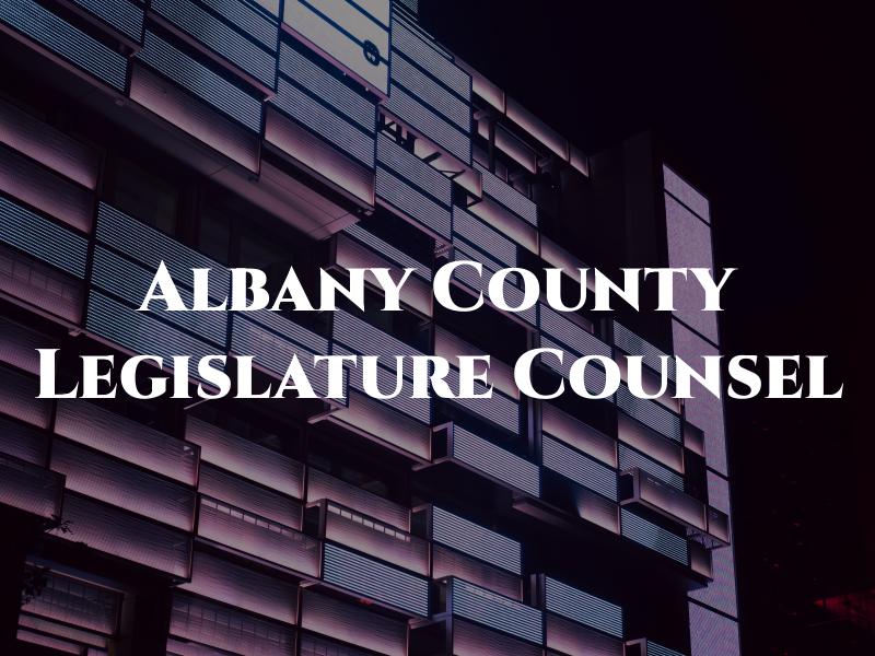 Albany County Legislature Counsel