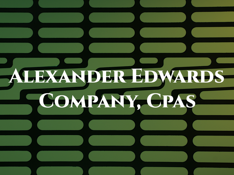 Alexander Edwards & Company, Cpas