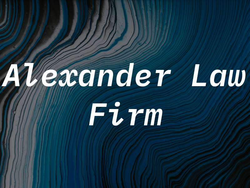 Alexander Law Firm