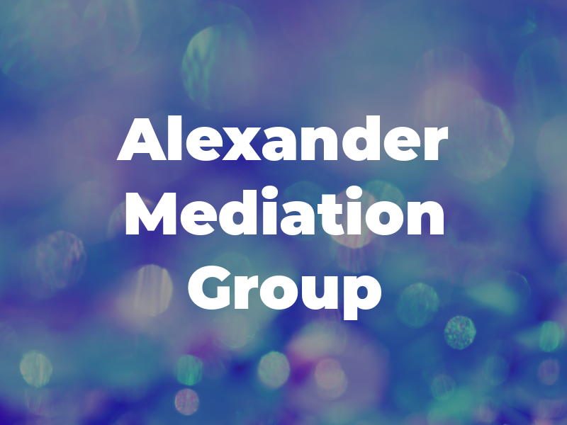 Alexander Mediation Group
