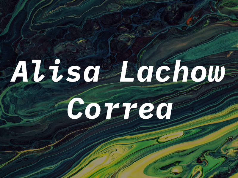 Alisa Lachow Correa