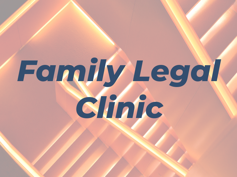 All For the Family Legal Clinic