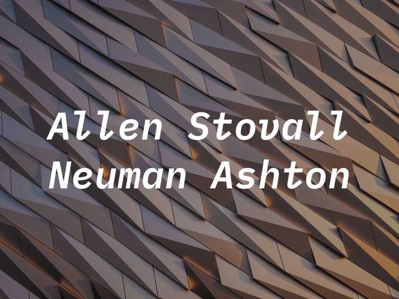Allen Stovall Neuman & Ashton