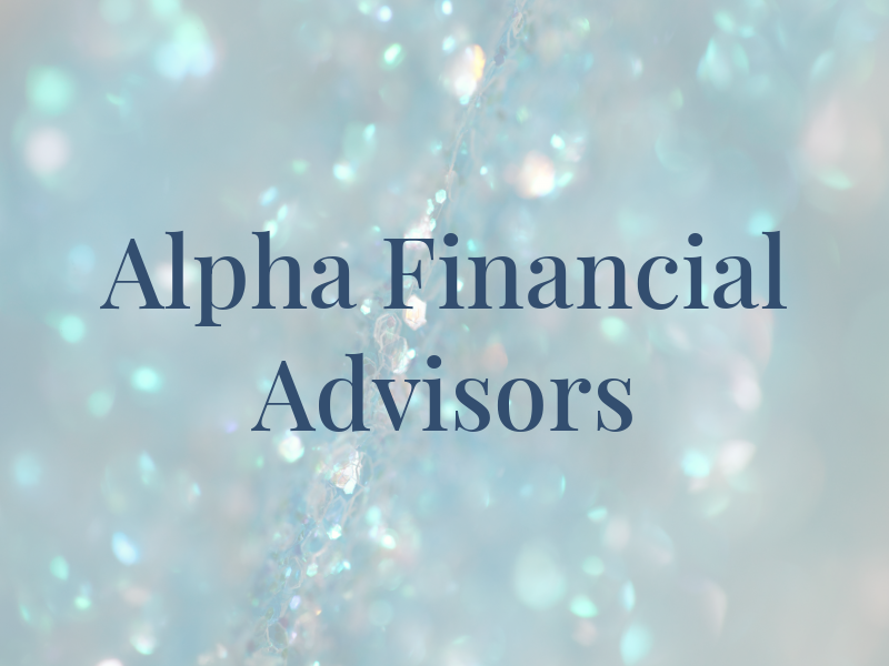 Alpha Financial Advisors