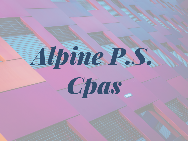 Alpine P.S. Cpas