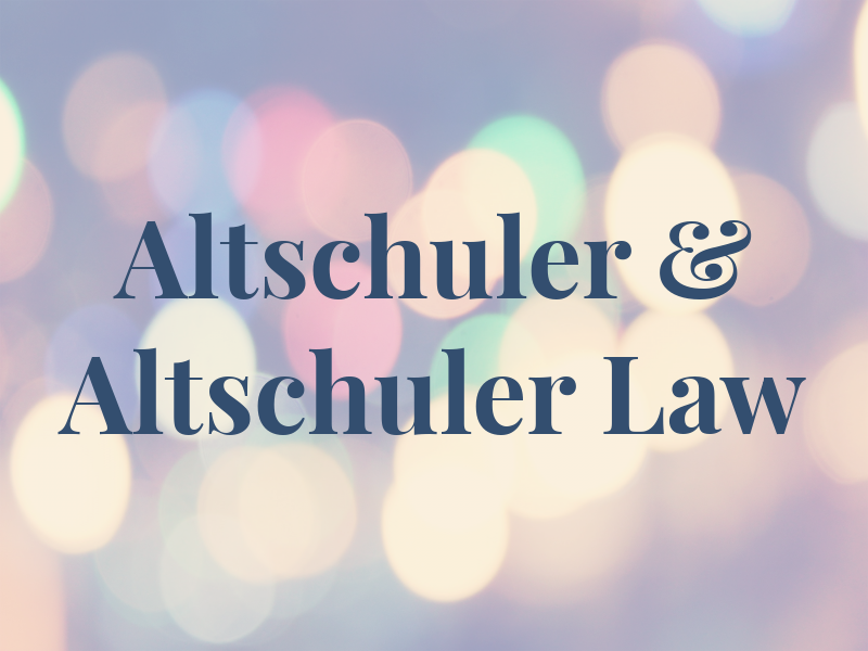 Altschuler & Altschuler Law