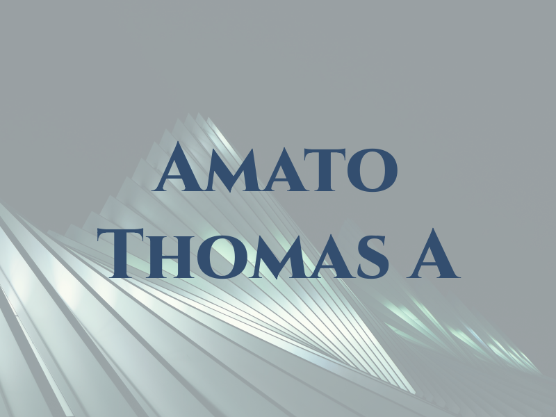 Amato Thomas A