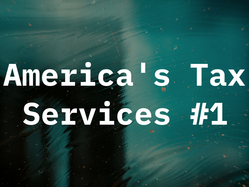 America's Tax Services #1