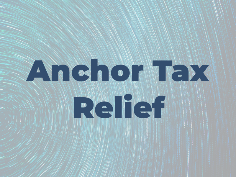 Anchor Tax Relief