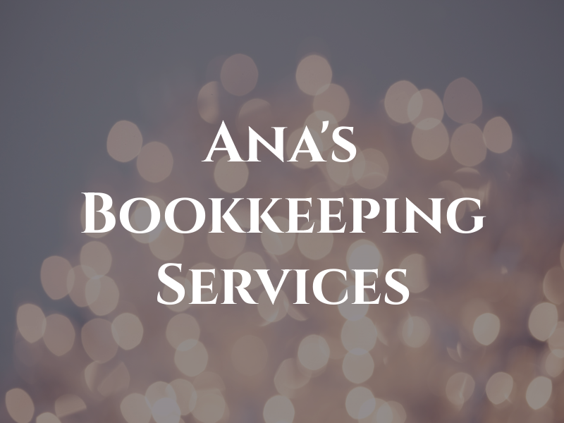 Ana's Bookkeeping & Tax Services