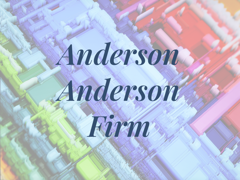 Anderson & Anderson Law Firm