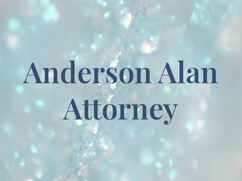 Anderson Alan W - Attorney at Law
