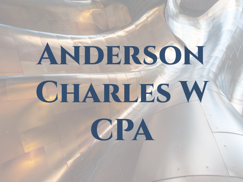 Anderson Charles W CPA