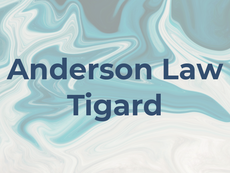 Anderson Law Tigard