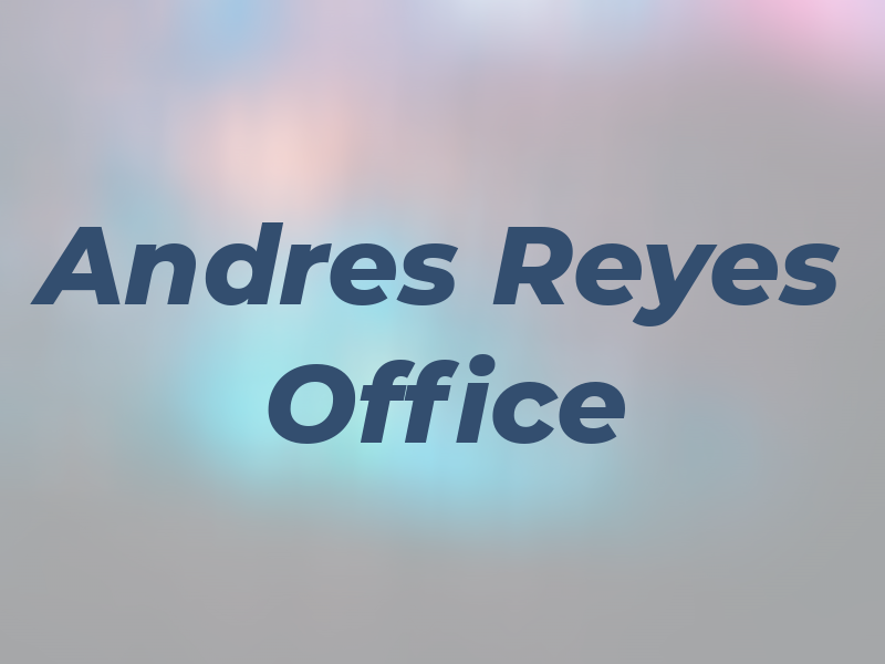Andres Reyes Law Office