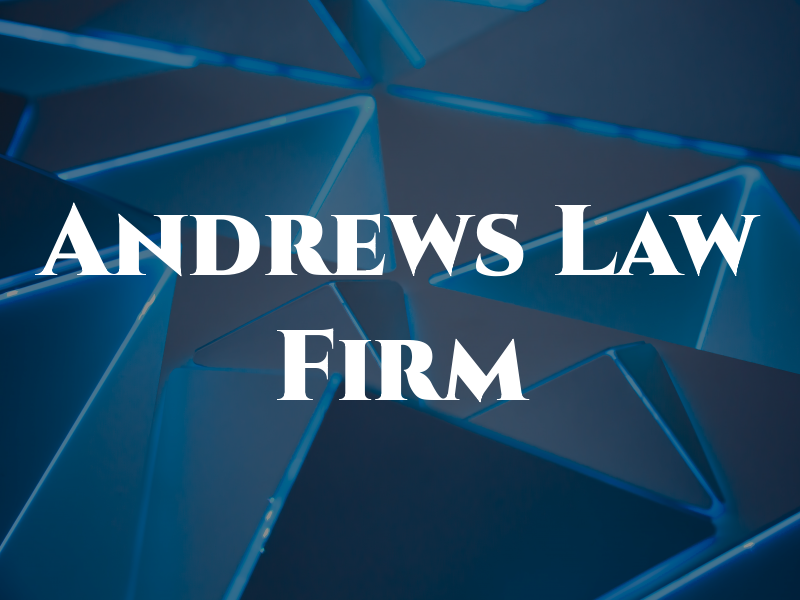 Andrews Law Firm