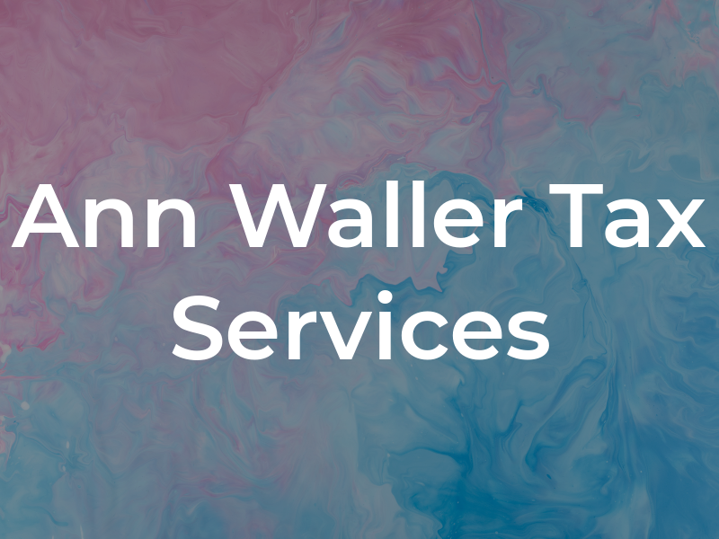 Ann Waller Tax Services
