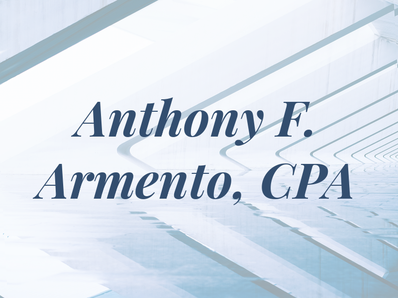 Anthony F. Armento, CPA