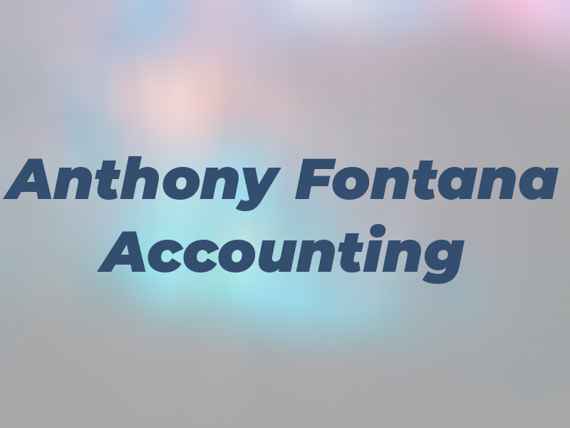 Anthony F Fontana Accounting & Tax