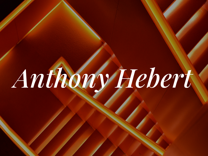 Anthony Hebert