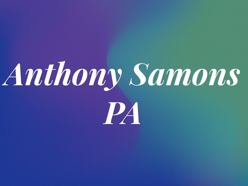 Anthony Samons PA