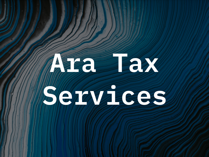 Ara Tax Services
