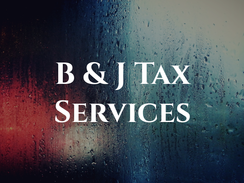 B & J Tax Services