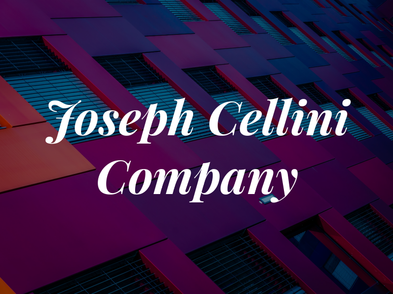 B Joseph Cellini & Company