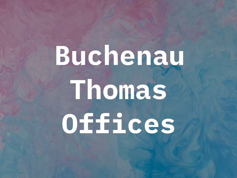 Buchenau Thomas M Law Offices