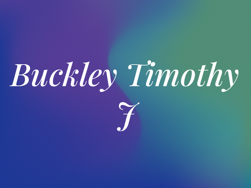Buckley Timothy J