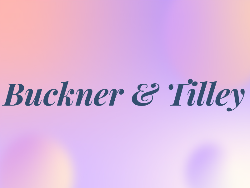Buckner & Tilley
