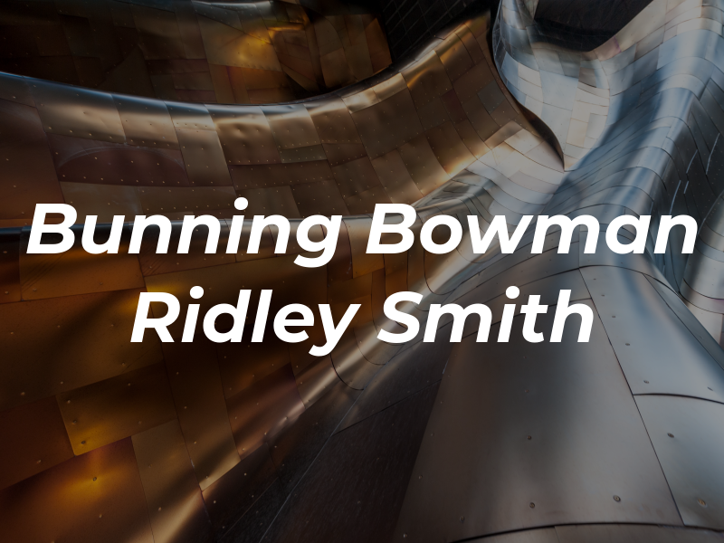Bunning Bowman Ridley & Smith