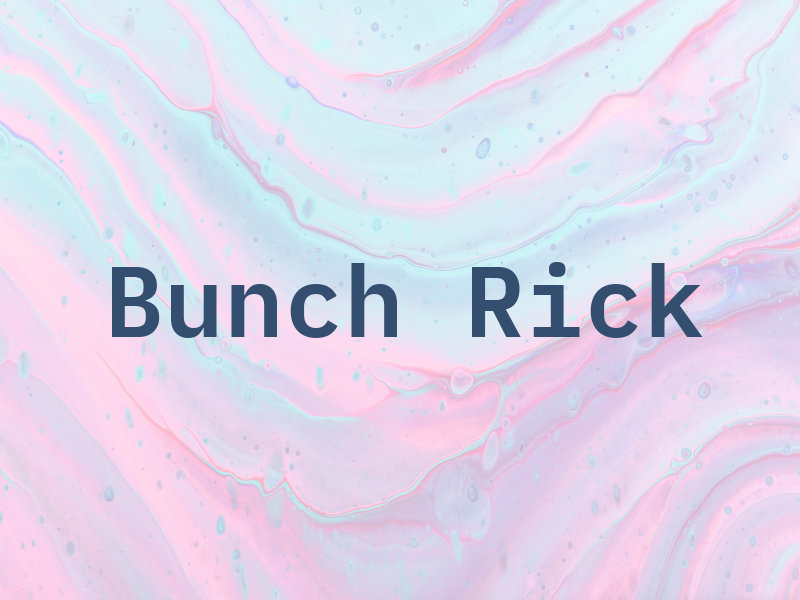 Bunch Rick