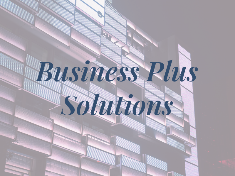 Business Plus Tax Solutions