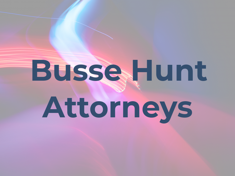 Busse & Hunt Attorneys at Law