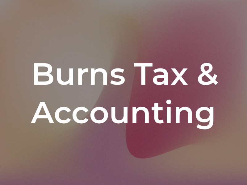 Burns Tax & Accounting