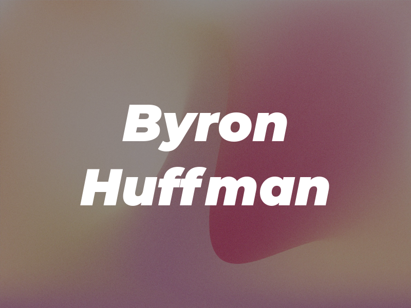 Byron Huffman