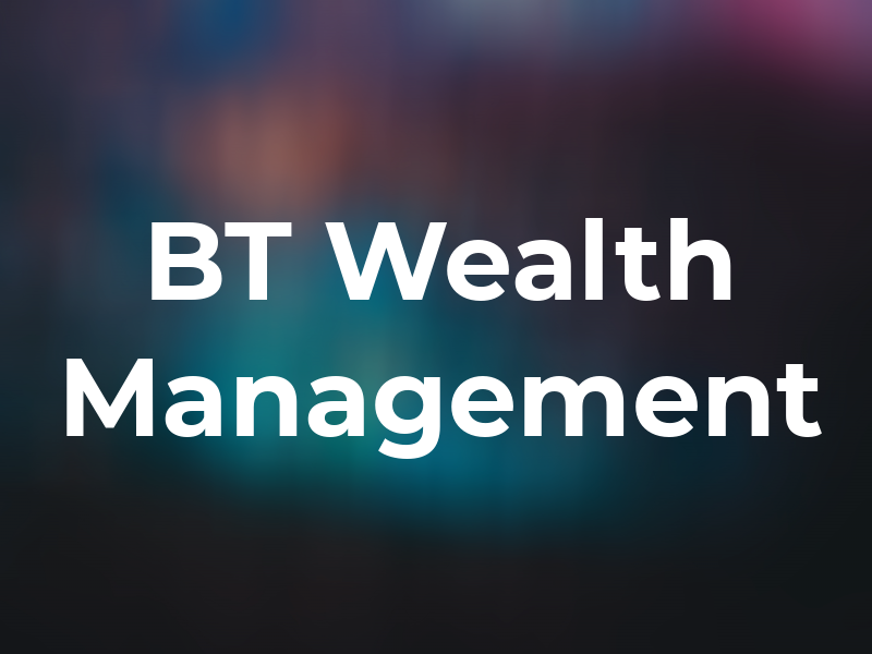 BT Wealth Management