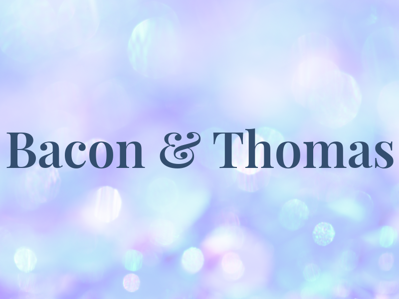 Bacon & Thomas